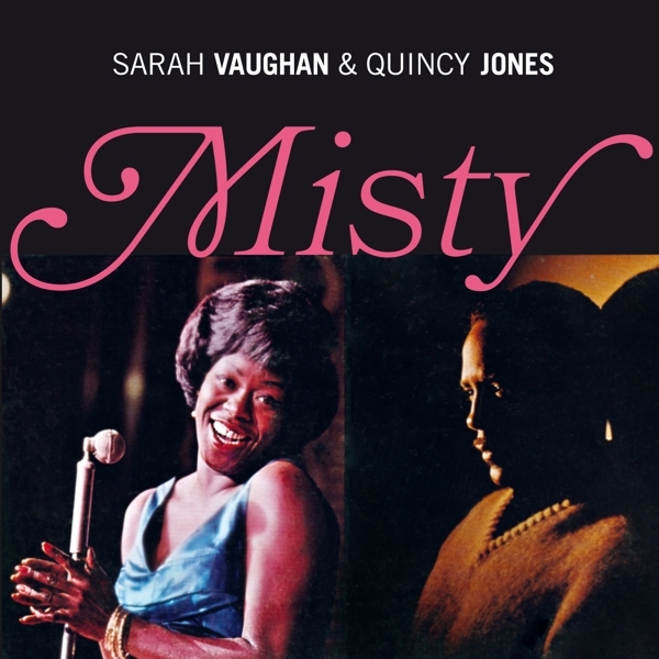 Sarah & Quincy Jones Vaughan - Misty ryhmässä CD / Jazz/Blues @ Bengans Skivbutik AB (3921177)