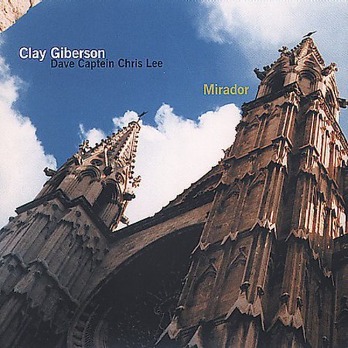 Gilberson Clay - Mirador ryhmässä CD / Jazz/Blues @ Bengans Skivbutik AB (3921237)