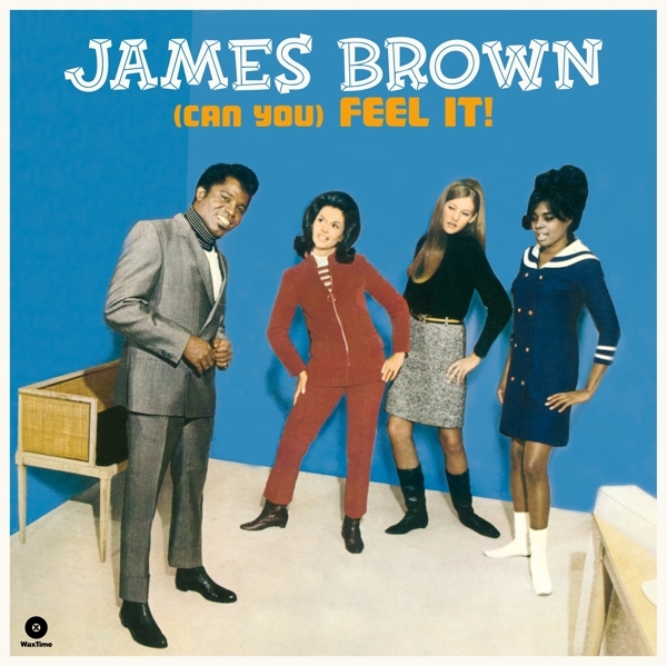 James Brown - (Can You) Feel It! ryhmässä VINYYLI / RNB, Disco & Soul @ Bengans Skivbutik AB (3921334)