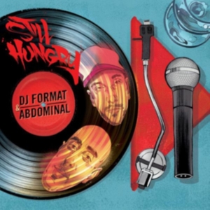 Dj Format & Abdominal - Still Hungry ryhmässä CD @ Bengans Skivbutik AB (3921444)