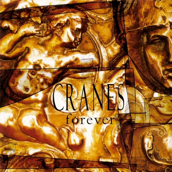 Cranes - Forever ryhmässä VINYYLI / Myydyimmät @ Bengans Skivbutik AB (3921528)