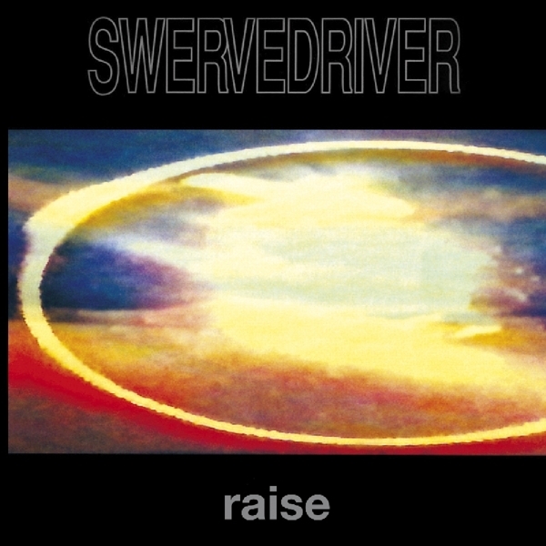 Swervedriver - Raise ryhmässä CD / Pop-Rock @ Bengans Skivbutik AB (3921545)
