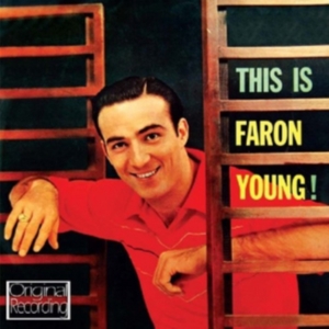 Faron Young - This Is Faron Young! + Hello Walls ryhmässä CD @ Bengans Skivbutik AB (3922421)