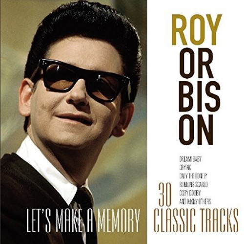 Orbison Roy - Let's Make A Memory ryhmässä CD / Rock @ Bengans Skivbutik AB (3922542)