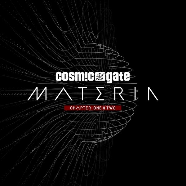 Cosmic Gate - Materia Chapter One & Two ryhmässä CD @ Bengans Skivbutik AB (3922578)