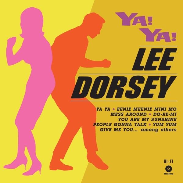 Lee Dorsey - Ya! Ya! ryhmässä VINYYLI / Myydyimmät @ Bengans Skivbutik AB (3922609)