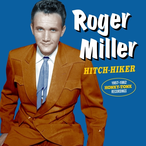 Roger Miller - Hitch Hiker ryhmässä CD / Myydyimmät @ Bengans Skivbutik AB (3922754)