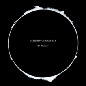 Fabrizio Cammarata - Of Shadows ryhmässä CD @ Bengans Skivbutik AB (3922764)