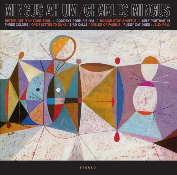 Charles Mingus - Mingus Ah Hum ryhmässä CD / Jazz/Blues @ Bengans Skivbutik AB (3922836)