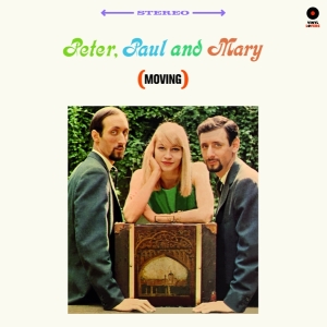 Paul & Mary Peter - Peter, Paul & Mary (Moving) ryhmässä VINYYLI @ Bengans Skivbutik AB (3922857)