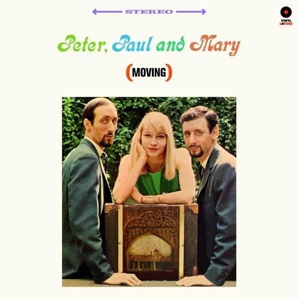 Paul & Mary Peter - Peter, Paul & Mary (Moving) ryhmässä VINYYLI / Myydyimmät @ Bengans Skivbutik AB (3922857)