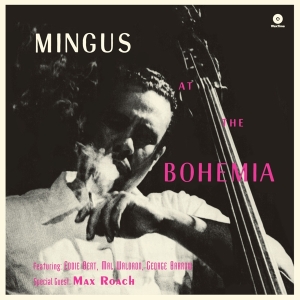 Charles Mingus - At The Bohemia ryhmässä VINYYLI @ Bengans Skivbutik AB (3922859)