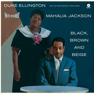 Duke Ellington - Black, Brown And Beige ryhmässä VINYYLI @ Bengans Skivbutik AB (3922860)