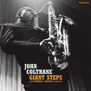 John Coltrane - Giant Steps - Stereo & Mono Versions ryhmässä VINYYLI @ Bengans Skivbutik AB (3922864)