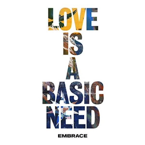 Embrace - Love Is A Basic Need ryhmässä VINYYLI / Rock @ Bengans Skivbutik AB (3922919)