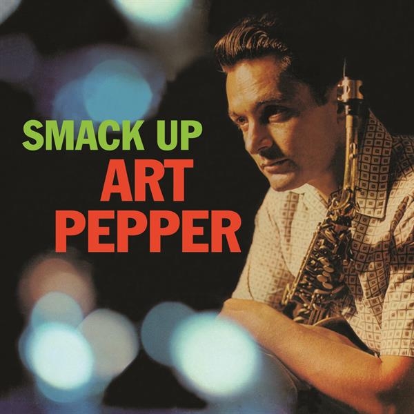 Art Pepper - Smack Up ryhmässä CD / Myydyimmät @ Bengans Skivbutik AB (3922947)