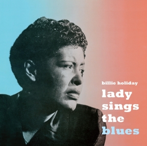 Billie Holiday - Lady Sings The Blues (Remastered CD w 9 Bonus Tracks) ryhmässä CD @ Bengans Skivbutik AB (3923100)