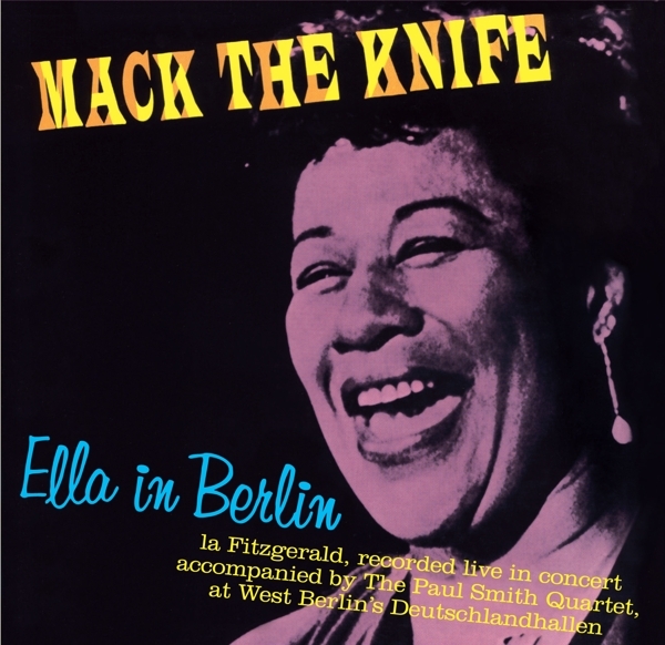 Ella Fitzgerald - Ella In Berlin - Mack The Knife ryhmässä CD / Jazz/Blues @ Bengans Skivbutik AB (3923106)