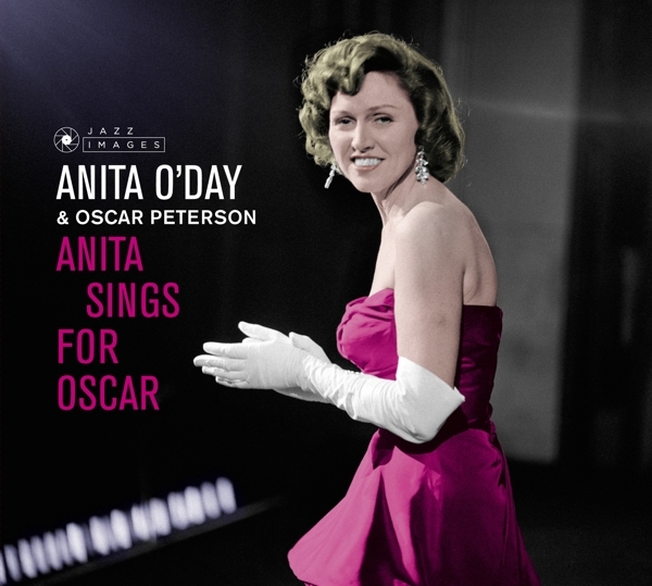 O'day Anita & Oscar Peterson - Anita Sings For Oscar/Anita Sings The Winners ryhmässä CD / Jazz/Blues @ Bengans Skivbutik AB (3923157)