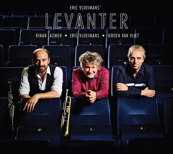 Vloeimans Eric & Azmeh Kinan & Vliet Jeroen Van - Levanter ryhmässä CD / Myydyimmät @ Bengans Skivbutik AB (3923168)