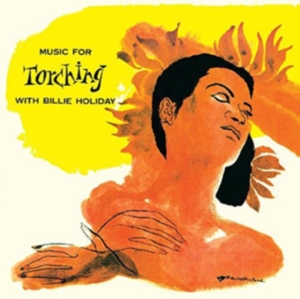 Billie Holiday - Music For Torching/Velvet Mood ryhmässä CD @ Bengans Skivbutik AB (3923309)