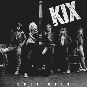 Kix - Cool Kids ryhmässä CD @ Bengans Skivbutik AB (3923322)