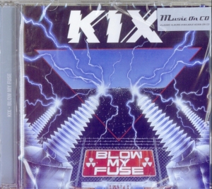 Kix - Blow My Fuse ryhmässä CD @ Bengans Skivbutik AB (3923331)