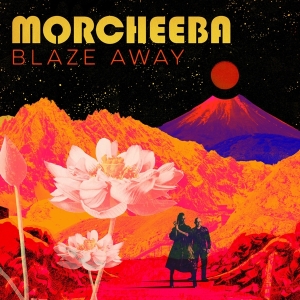 Morcheeba - Blaze Away ryhmässä Minishops / Morcheeba @ Bengans Skivbutik AB (3923334)