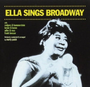 Ella Fitzgerald - Ella Sings Broadway/Ella Swings Gently With Nelson ryhmässä CD @ Bengans Skivbutik AB (3923372)
