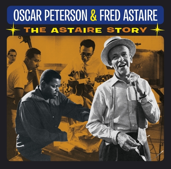 Oscar Peterson & Fred Astaire - Astaire Story ryhmässä CD / Jazz/Blues @ Bengans Skivbutik AB (3923382)