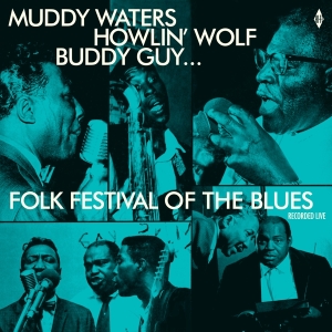 Muddy Waters - Folk Festival Of The Blues ryhmässä MK Test 4 @ Bengans Skivbutik AB (3923383)