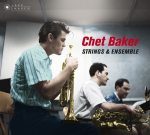 Chet Baker - Strings & Ensemble ryhmässä CD @ Bengans Skivbutik AB (3923486)