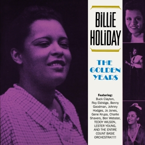 Billie Holiday - Golden Years ryhmässä CD @ Bengans Skivbutik AB (3923505)