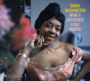 Dinah Washington - What A Diff'rence A Day Makes! ryhmässä CD @ Bengans Skivbutik AB (3923510)