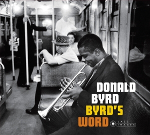 Donald Byrd - Byrd's Word ryhmässä CD @ Bengans Skivbutik AB (3923511)