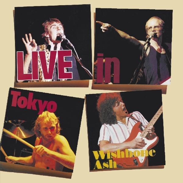 Wishbone Ash - Live In Tokyo ryhmässä CD @ Bengans Skivbutik AB (3923521)
