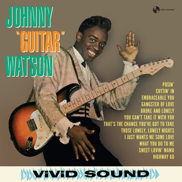 Johnny Watson - Johnny 'Guitar' Watson ryhmässä VINYYLI / Myydyimmät @ Bengans Skivbutik AB (3923528)