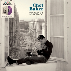 Chet Baker - Italian Movie Soundtracks ryhmässä Minishops / Chet Baker @ Bengans Skivbutik AB (3923535)