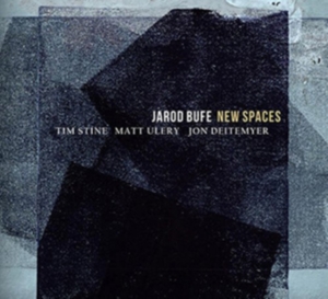 Jarod Bufe - New Spaces ryhmässä CD @ Bengans Skivbutik AB (3923591)
