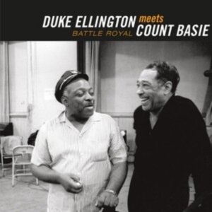 Ellington Duke & Basie Count - Battle Royal: The Count Meets The Duke ryhmässä CD @ Bengans Skivbutik AB (3923672)