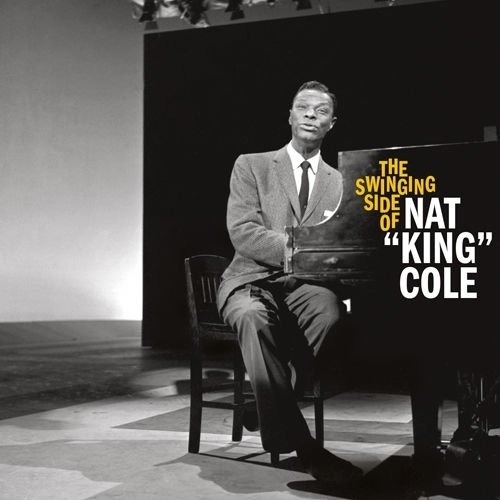 Nat King Cole - Swinging Side Of Nat.. ryhmässä CD / Myydyimmät @ Bengans Skivbutik AB (3923674)