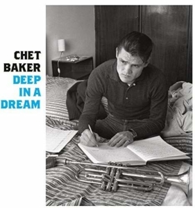 Chet Baker - Deep In A Dream ryhmässä Minishops / Chet Baker @ Bengans Skivbutik AB (3923675)