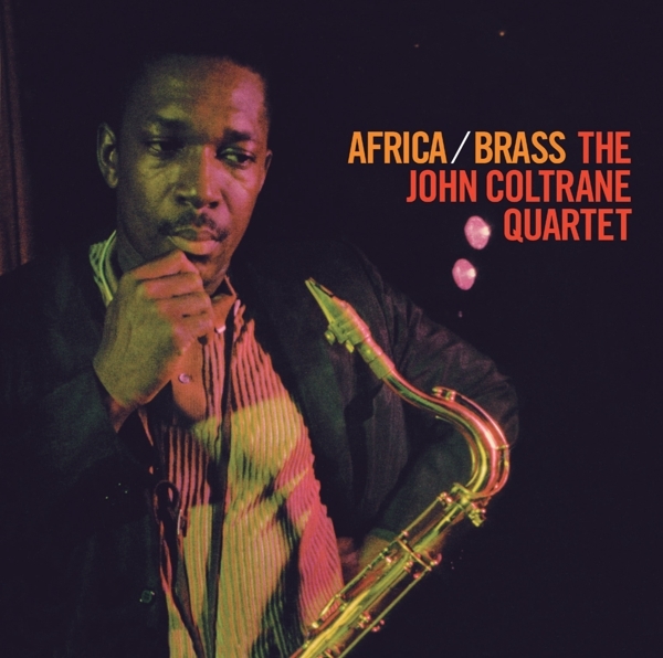 John Coltrane Quartet - Africa/Brass ryhmässä CD / Jazz/Blues @ Bengans Skivbutik AB (3923818)