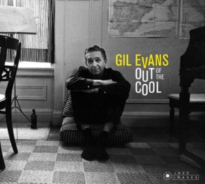 Gil Evans - Out Of The Cool ryhmässä CD @ Bengans Skivbutik AB (3923835)