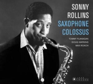 Sonny Rollins - Saxophone Colossus ryhmässä CD @ Bengans Skivbutik AB (3923844)