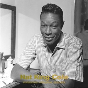 Nat King Cole - Essential Original Albums ryhmässä CD @ Bengans Skivbutik AB (3923854)