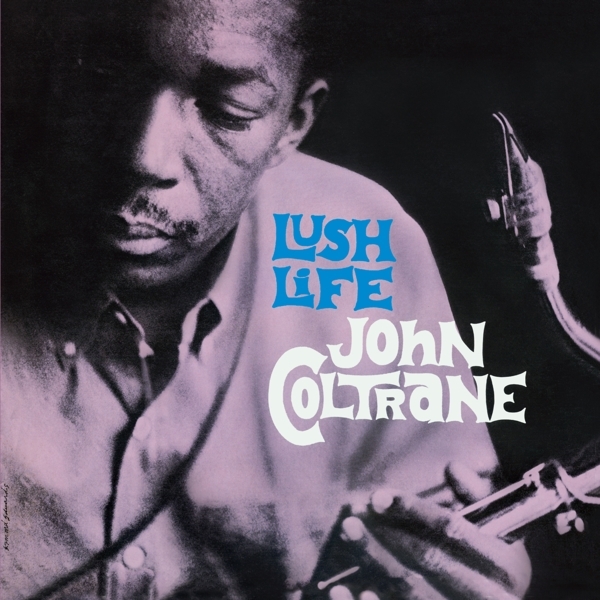 John Coltrane - Lush Life ryhmässä VINYYLI / Myydyimmät @ Bengans Skivbutik AB (3923930)