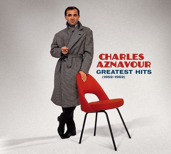 Charles Aznavour - Greatest Hits (1952-1962) ryhmässä CD / Myydyimmät @ Bengans Skivbutik AB (3924144)