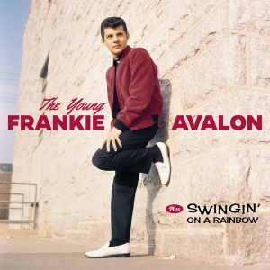 Frankie Avalon - Young Frankie Avalon/Swingin' On A Rainbow ryhmässä CD @ Bengans Skivbutik AB (3924153)