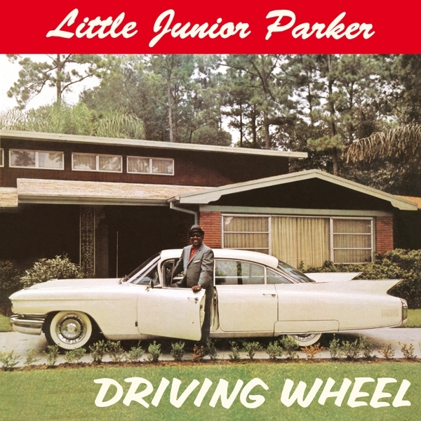Junior -Little- Parker - Driving Wheel ryhmässä CD / Myydyimmät @ Bengans Skivbutik AB (3924326)